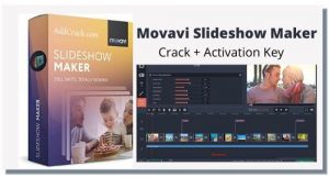 Movavi Slideshow Maker Crack